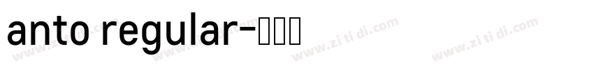 anto regular字体转换